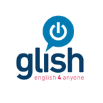 Glish “English 4 anyone”